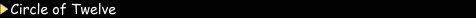 Circle of Twelve