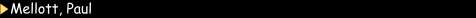 Mellott, Paul